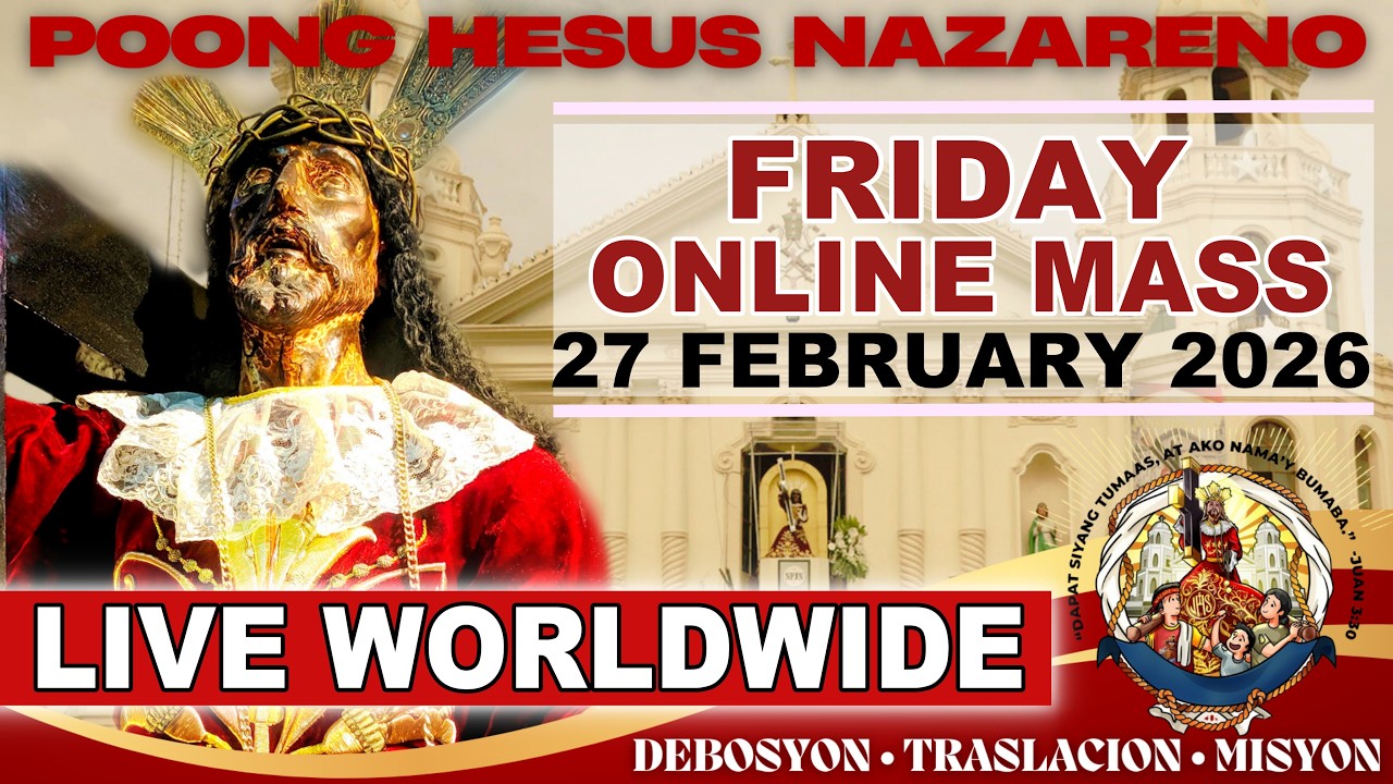 Quiapo Church Live Mass Today • 27 February 2026 • Friday of the First Week of LENT