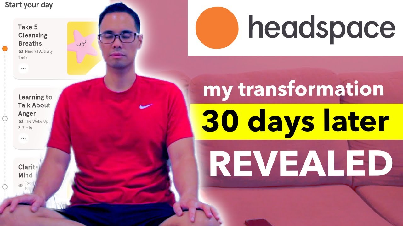 I used Headspace Meditation App for 30 days, here's my result | 4-week transformation with Headspace