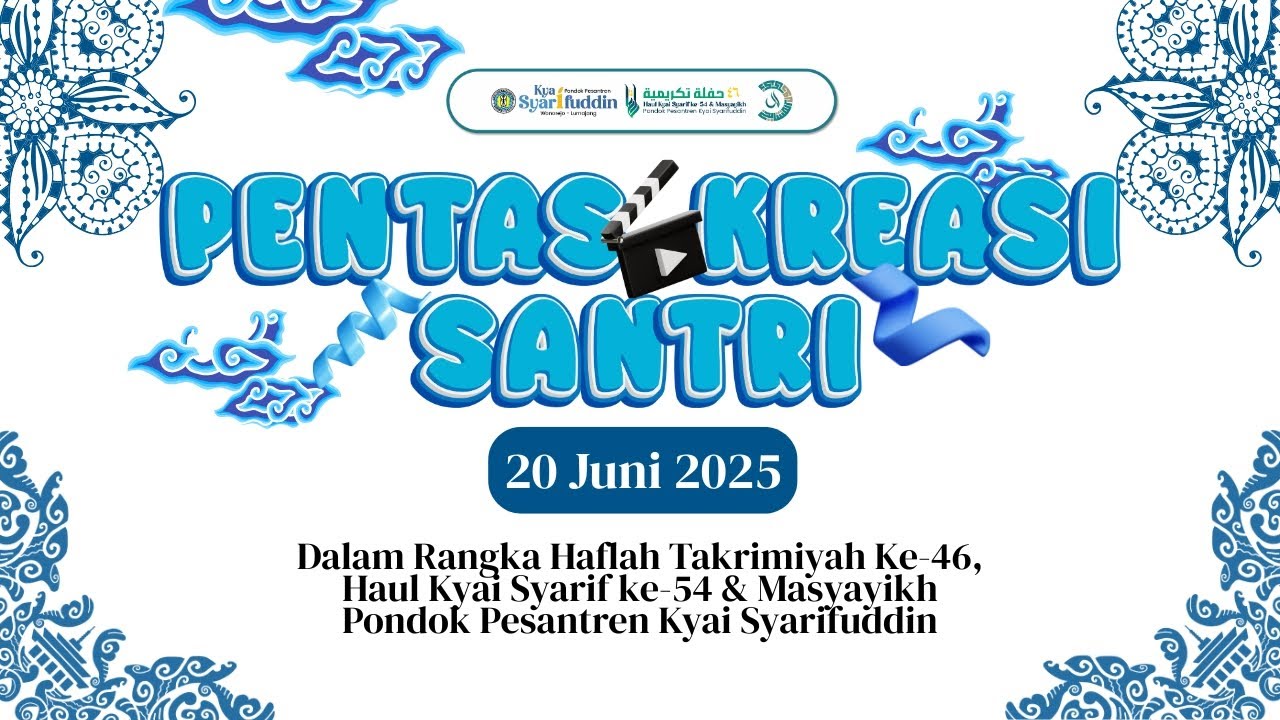🔴(LIVE) PENTAS KREASI SANTRI PUTRA | Haflah Takrimiyah Ke-46 , Haul Kyai Syarif Ke 54 & Masyayikh