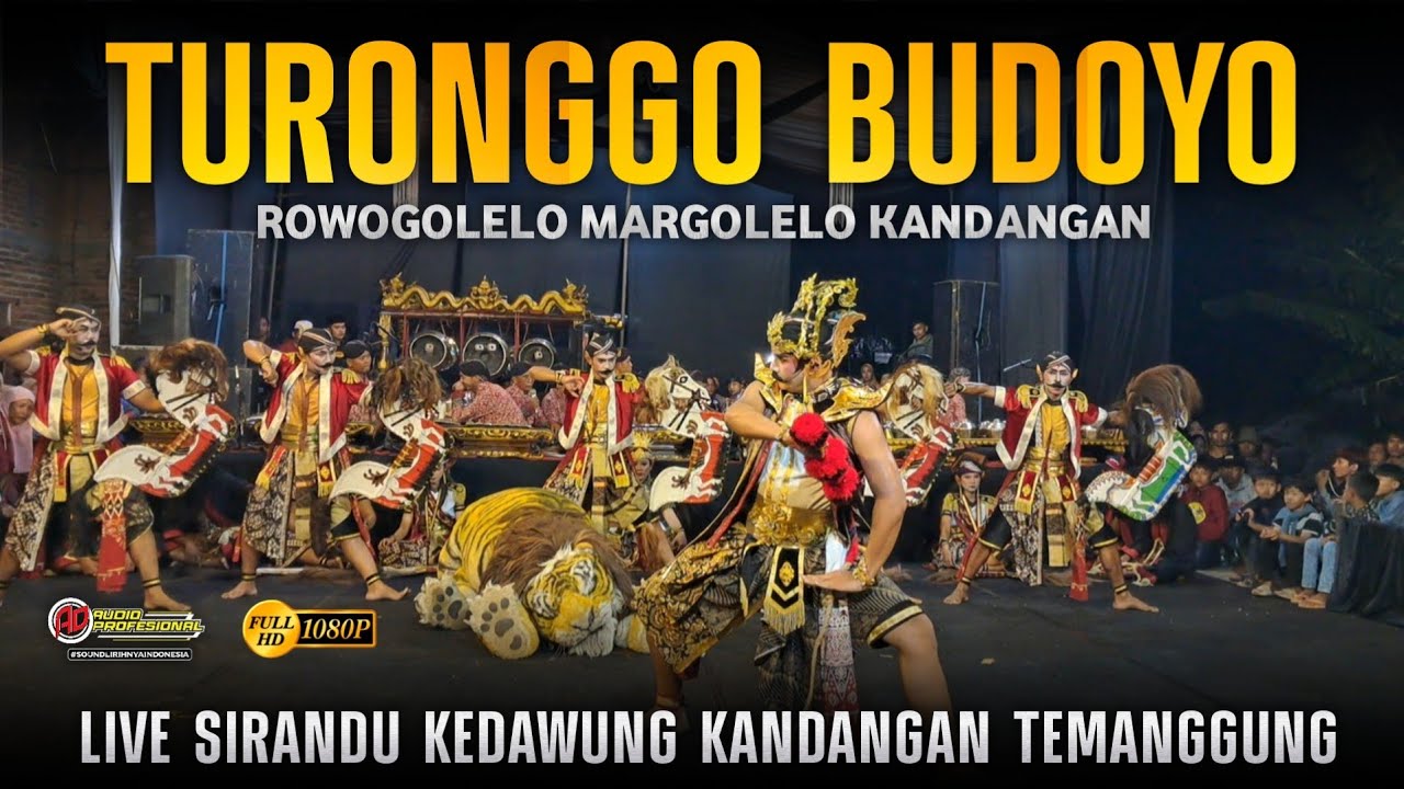 SENDRATARI TURONGGO BUDOYO ROWOGOLELO - Live Sirandu Kedawung Kandangan