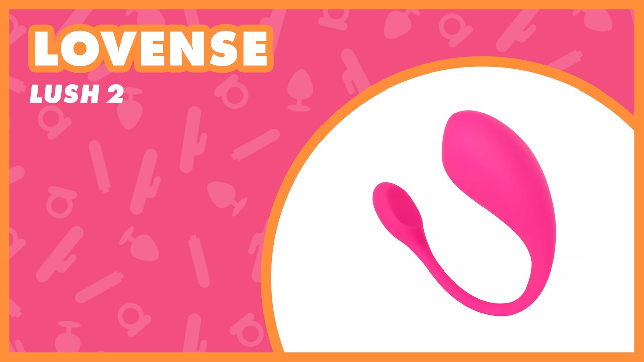 Lovense Lush 2 Vibrating Egg Review | EasyToys
