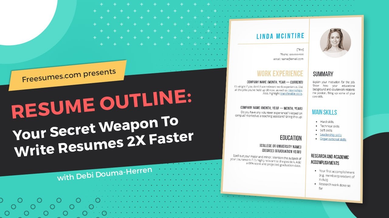 Resume Outline: Your Secret Weapon To Write Resumes 2X Faster