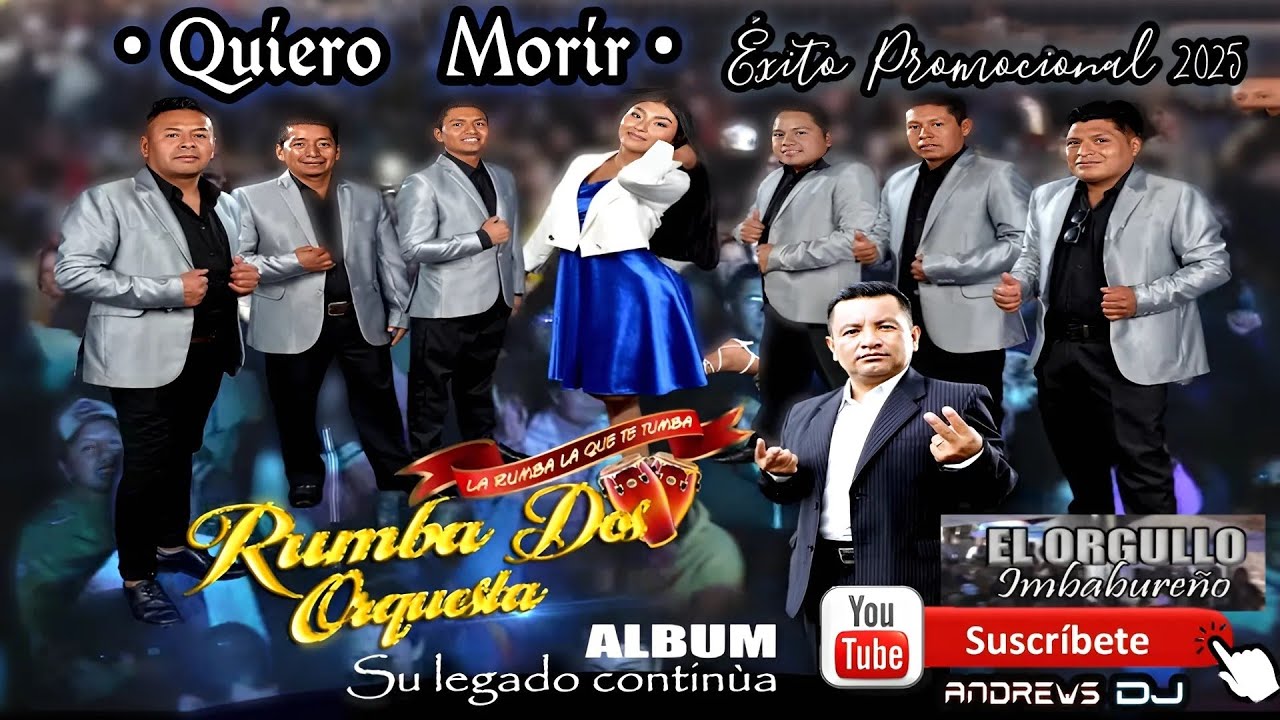 RUMBA DOS 2025 / QUIERO MORIR / Éxito Promocional / Album: Su legado continúa