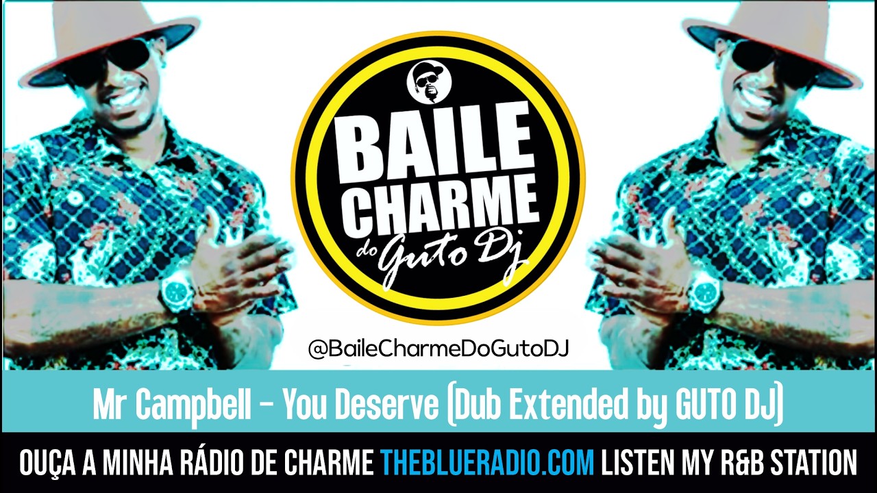 Mr Campbell - You Deserve (DUB Extended by GUTO DJ) DUB