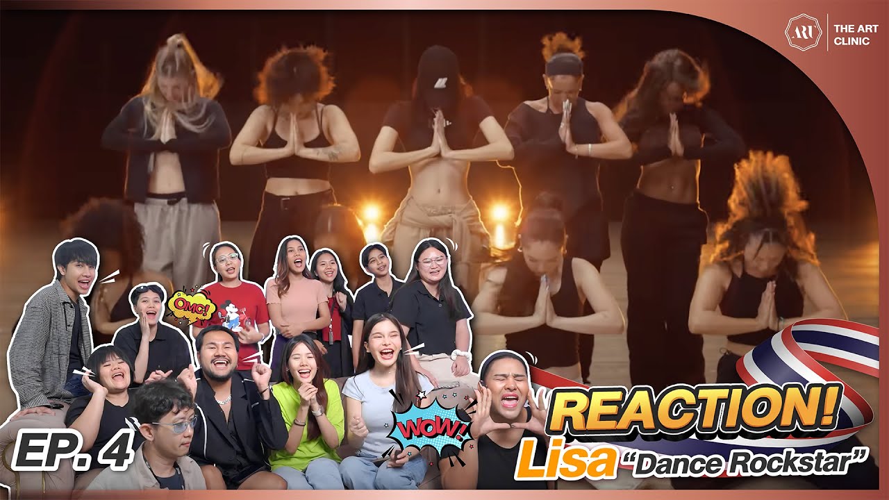 REACTION LISA DANCE ROCKSTAR EP.4 | By ชาวแก๊งดิอาทคลินิก