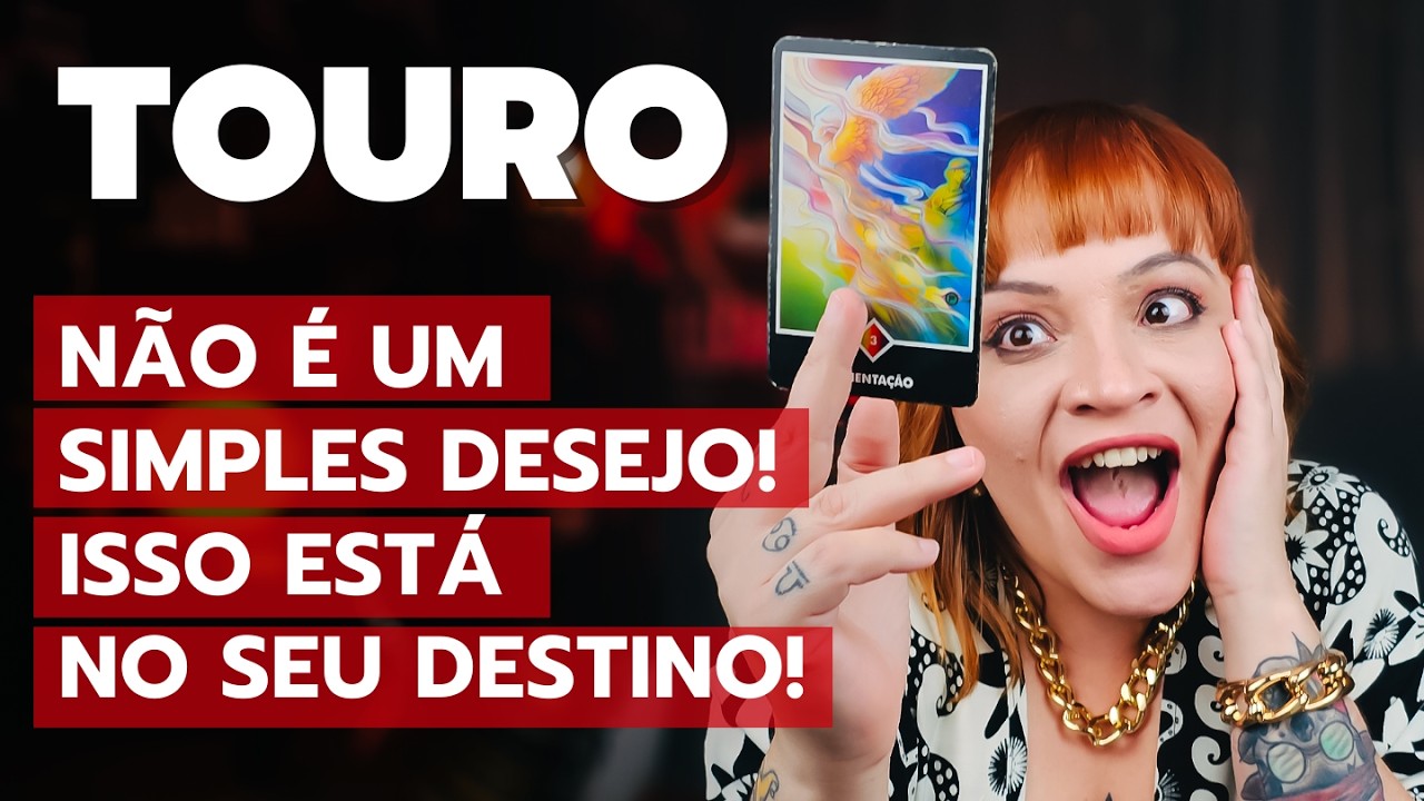 TOURO A MENSAGEM É URGENTE E CHEGA AGORA! O QUE VEM PARA VOCÊ ESTÁ MARCADO NO SEU DESTINO!