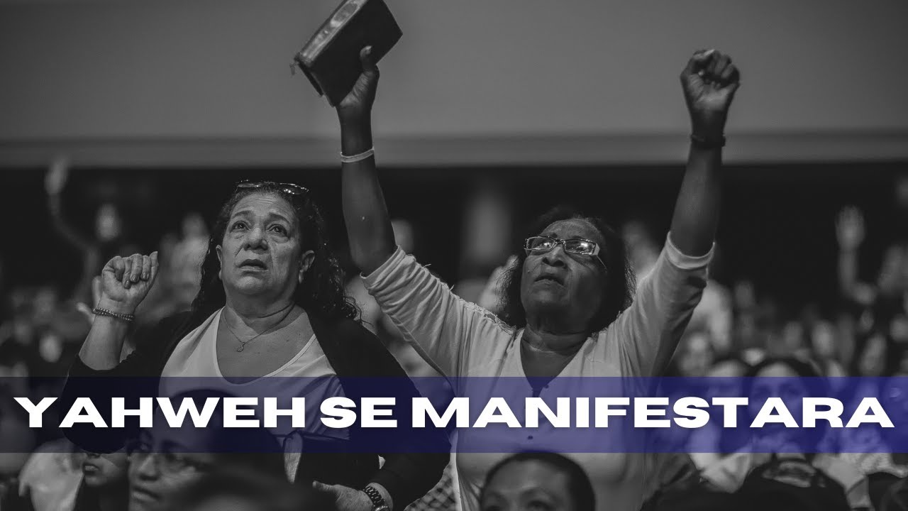 Yahweh se Manifestara