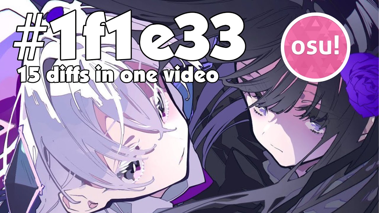[osu!] Camellia - #1f1e33 15 difficulties in one video