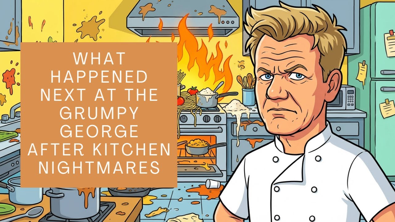 What Happened Next at The Grumpy George Pub after Kitchen Nightmares? Update/Recap