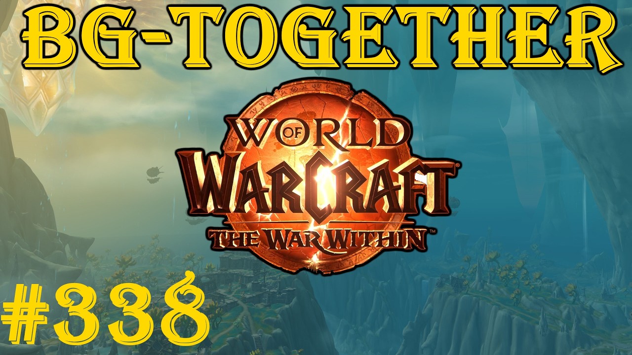 [WoW-TWW] Let's Play Together #338 - Der Schrein ist mein Zuhause