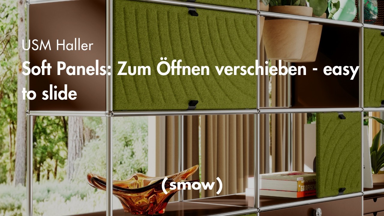 USM Haller | Soft Panels: Easy to slide | smow