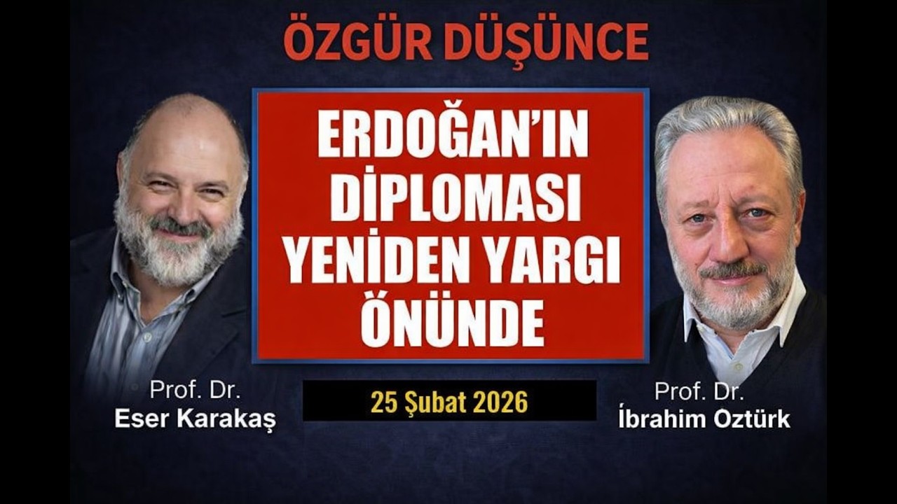İMAMOĞLU’NUN DİPLOMASI İLE UĞRAŞIRKEN ERDOĞAN’IN DİPLOMASI YENİDEN YARGI ÖNÜNDE / ÖZGÜR DÜŞÜNCE