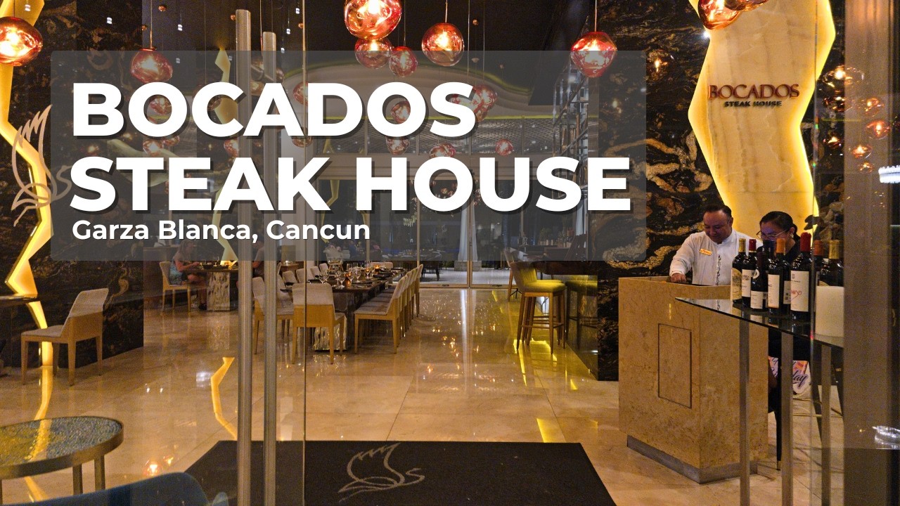 Bocados at Garza Blanca Cancun – Restaurant Review