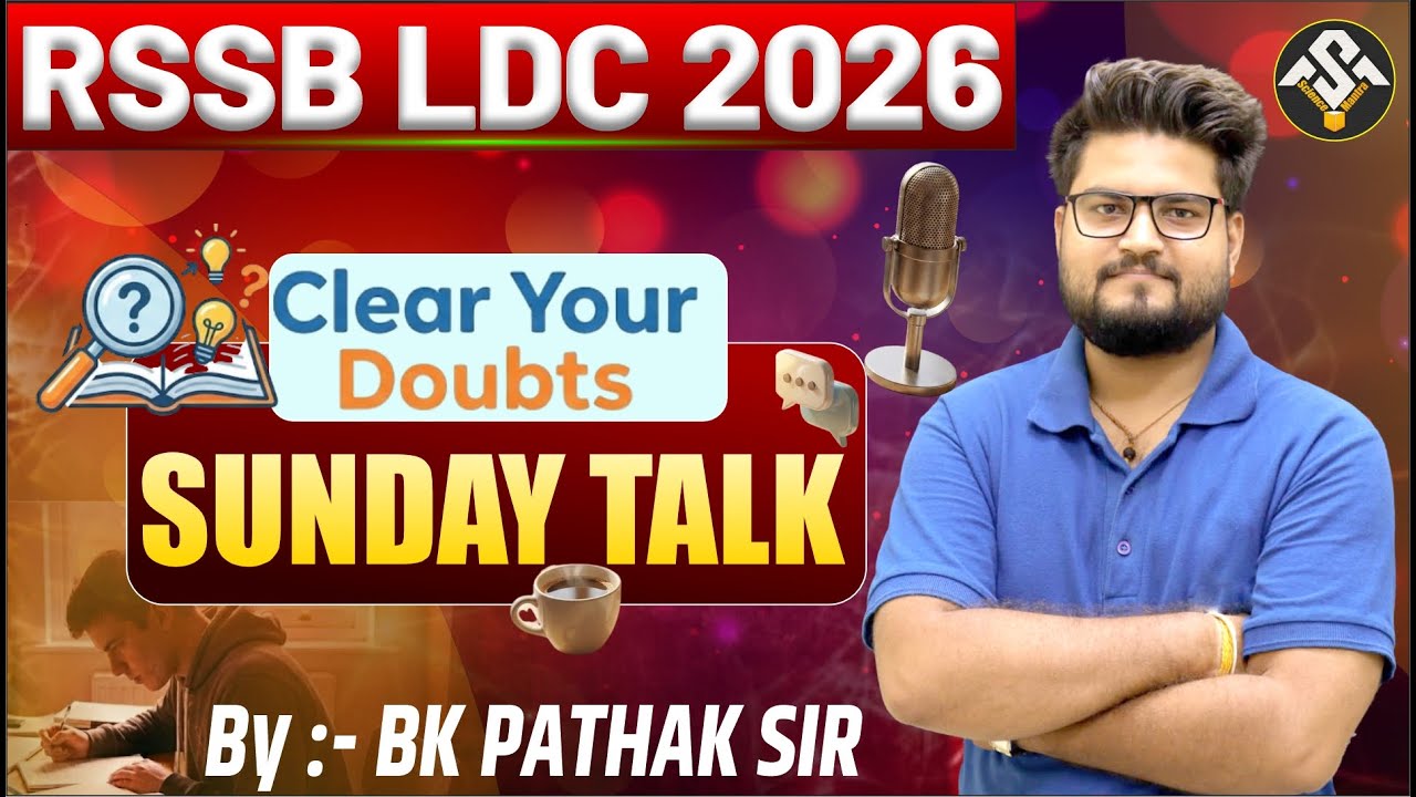 RSSB LDC 2026 | Sunday Talk | Clear Your Doubts | Live Q&A | By BK Pathak Sir