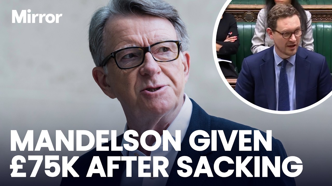 Mandelson DEMANDED £570K in severance after being sacked in DISGRACE over Epstein relationship