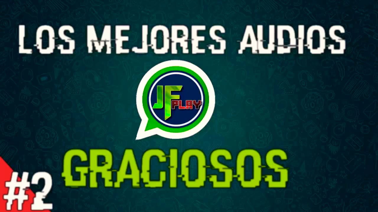 Audios graciosos de WhatsApp 🤣🤣🤣🤣