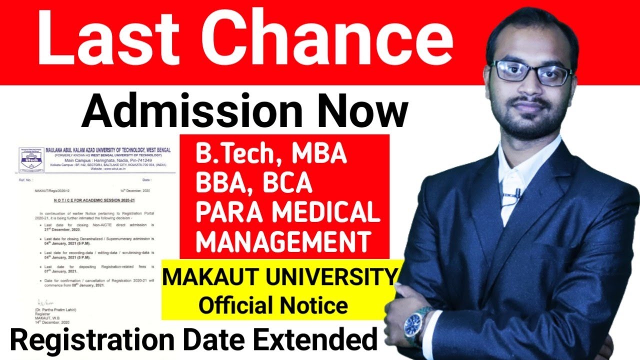 MAKAUT UNIVERSITY NEW NOTICE💥LAST CHANCE FOR ALL STUDENTS 💥Admission 2020-21