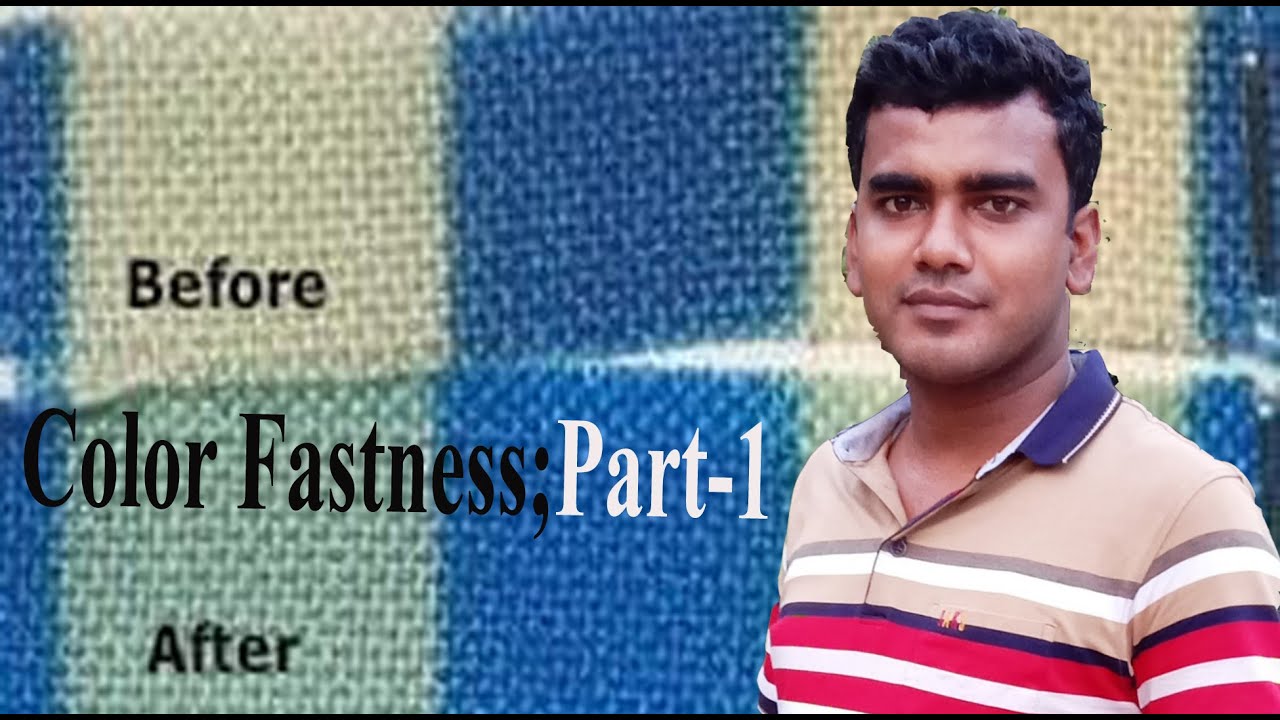 color fastness;part 1