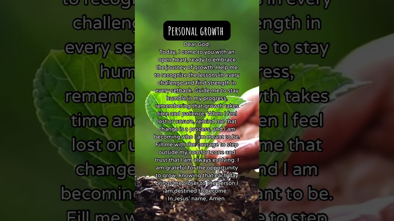 Prayer for personal growth                         #prayer #God #growth #faith