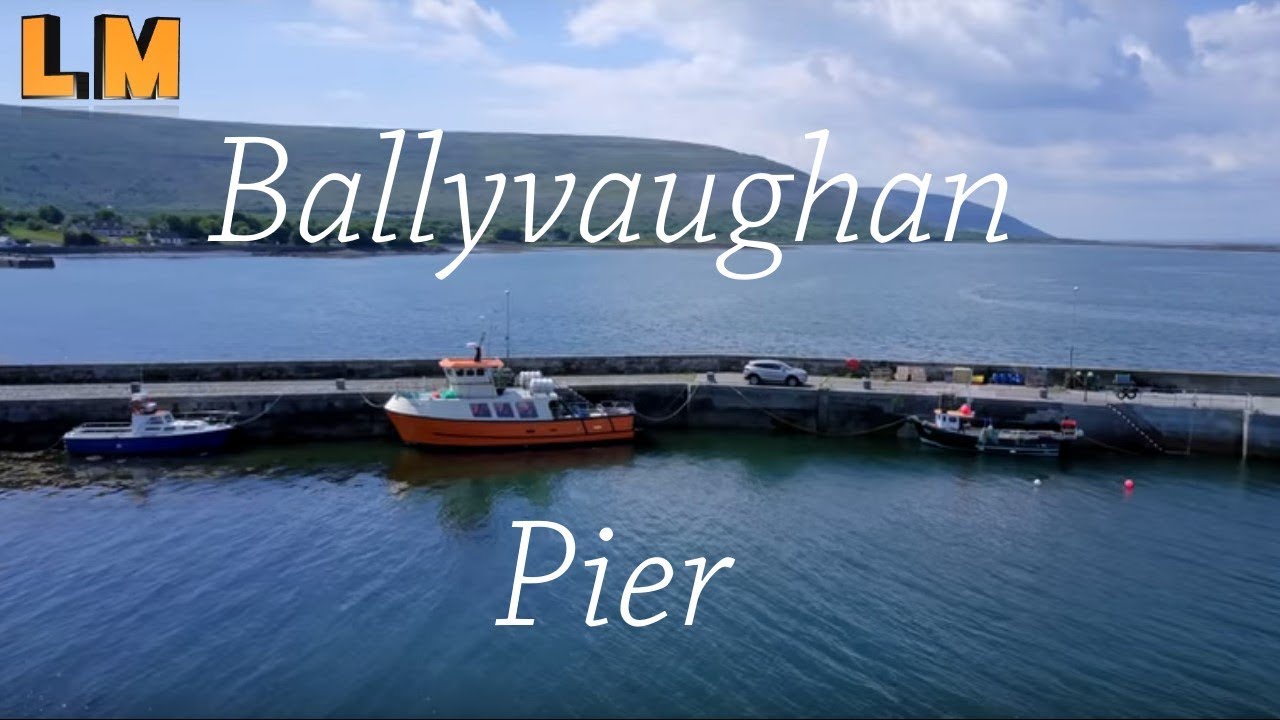 Ballyvaughan & the Pier - Mavic Pro 4K