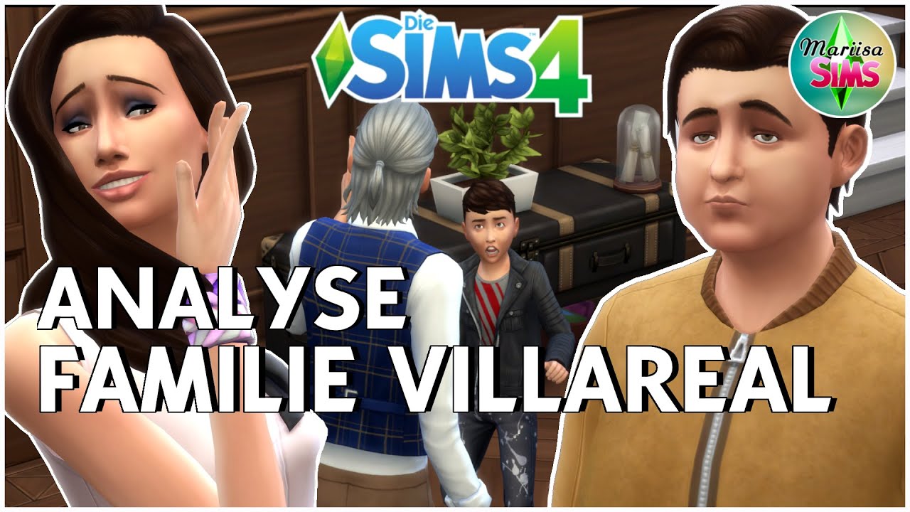 ANALYSE : Familie VILLAREAL [ Die Sims 4 ] [ 2022 ] | Mariisa Sims