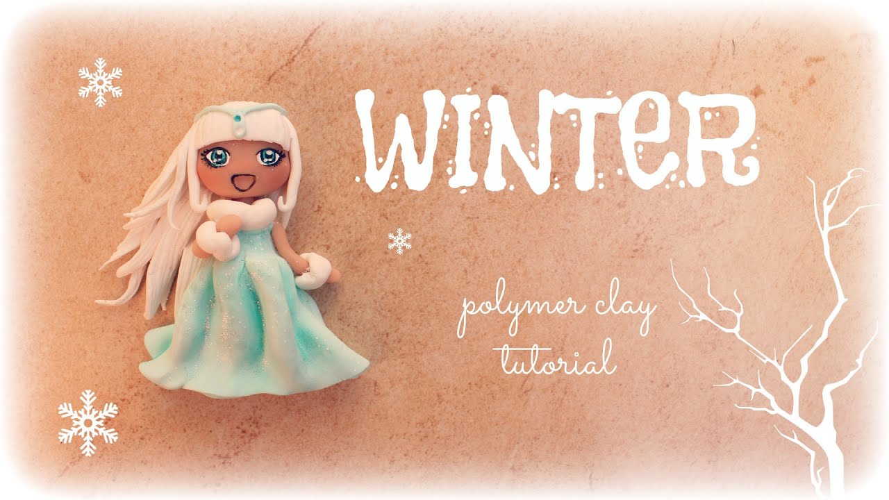 4 Seasons ▪ Winter ▪ Polymer Clay Tutorial ❀ Doll Chibi