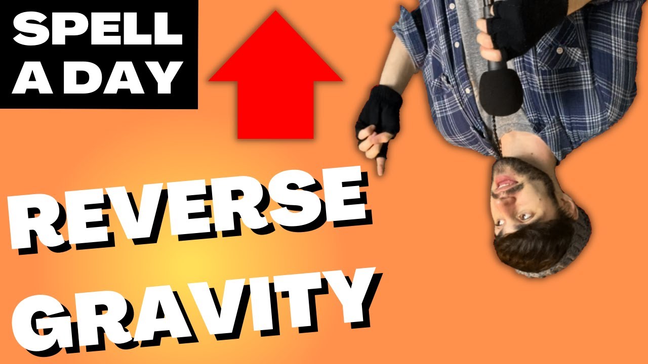 REVERSE GRAVITY | Destroy Encounters And Buildings - Spell A Day D&D 5E +2