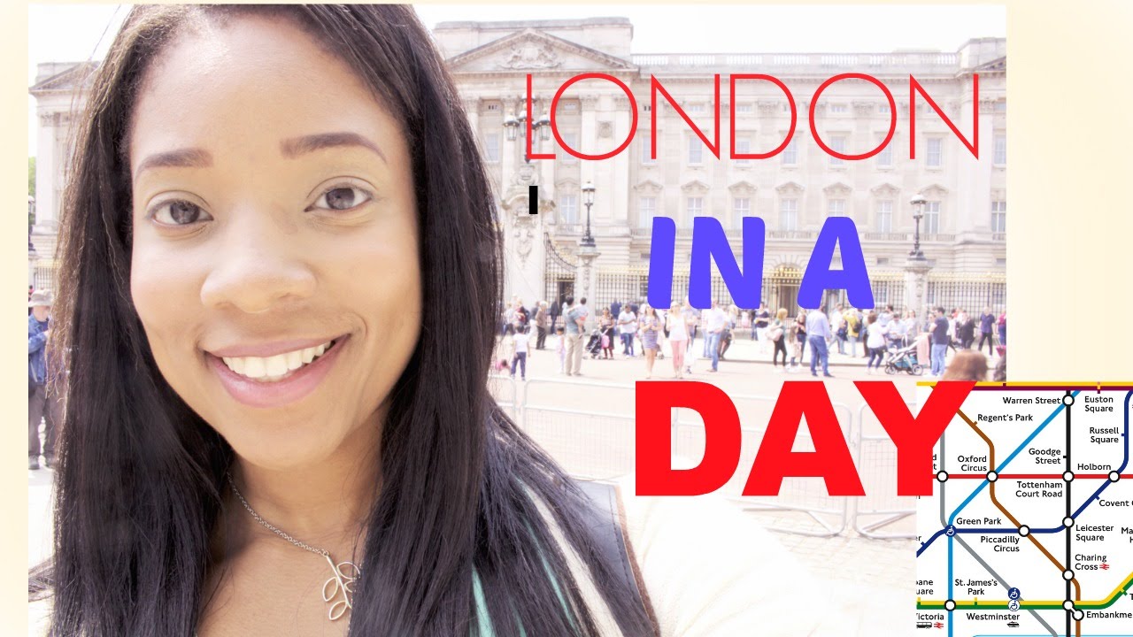 LONDON IN A DAY - Recommended area to stay and visit while in London