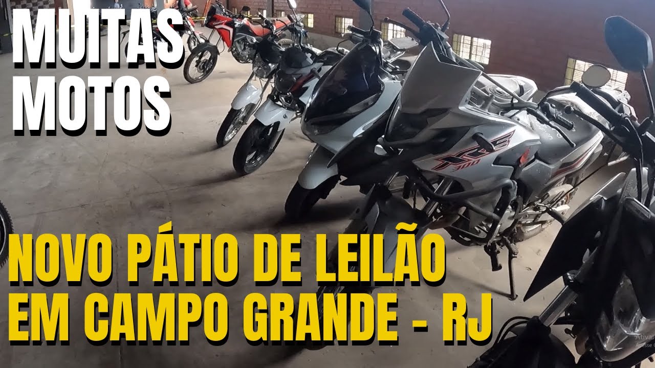 NOVO PÁTIO DE LEILÃO EM CAMPO GRANDE NO RIO DE JANEIRO COM MOTOS BARATAS DE DIVERSAS CILINDRADAS
