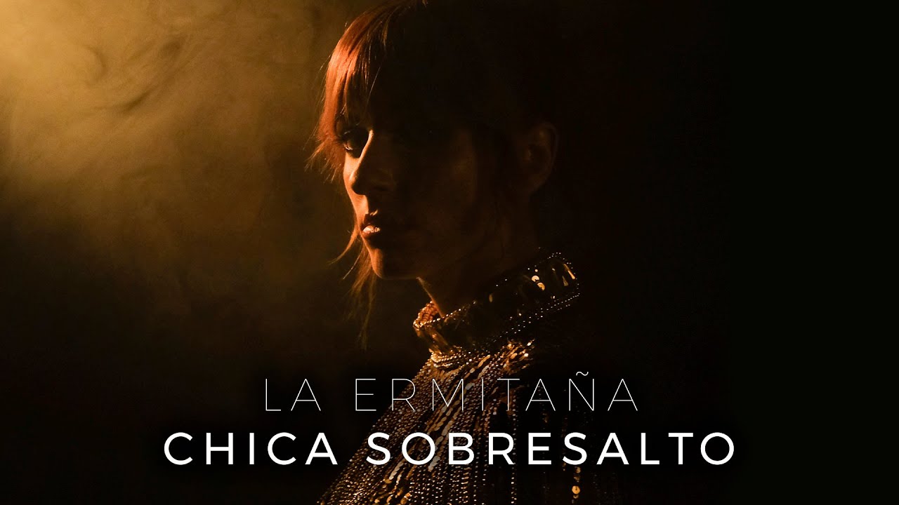 Chica Sobresalto - La ermitaña
