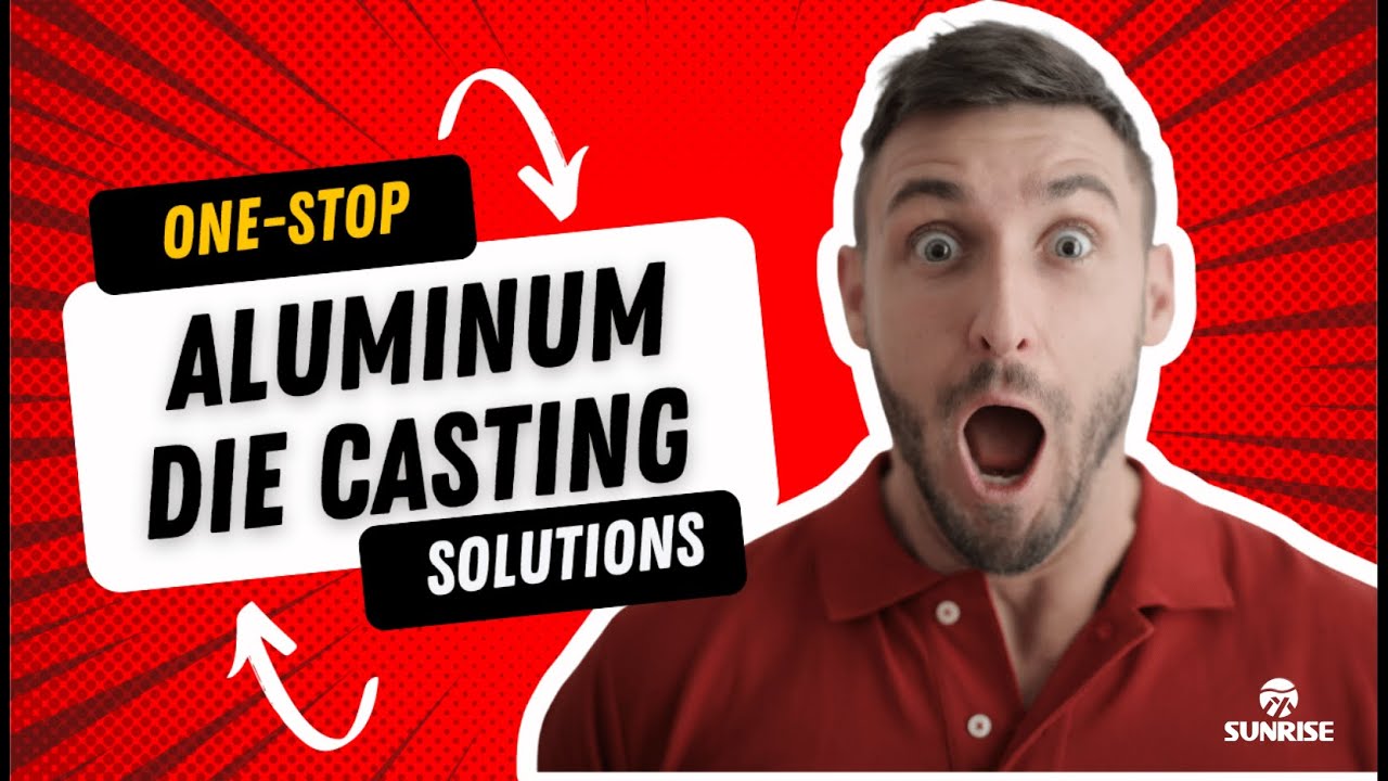 One-Stop Aluminum Die Casting Solutions | Sunrise Metal