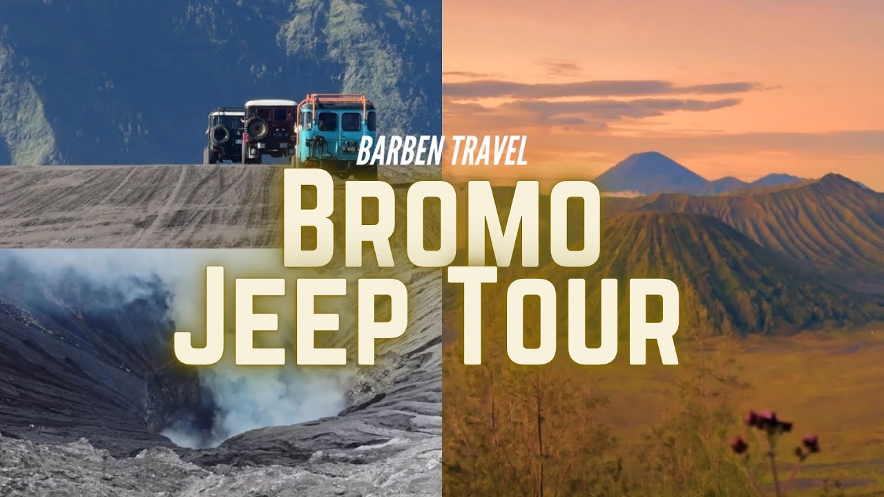 BARBEN TRAVEL : BROMO JEEP TOUR