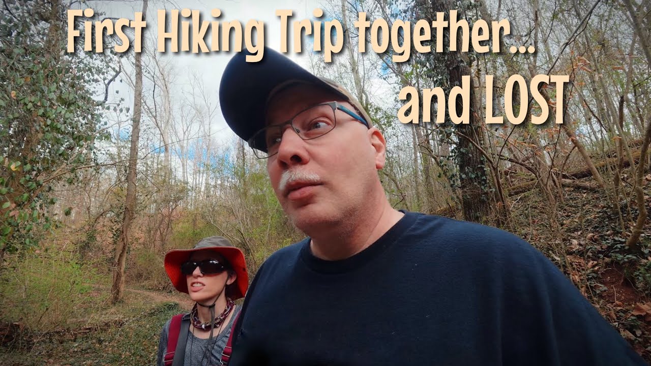 I finally convinced him to go hiking and we might be LOST! 