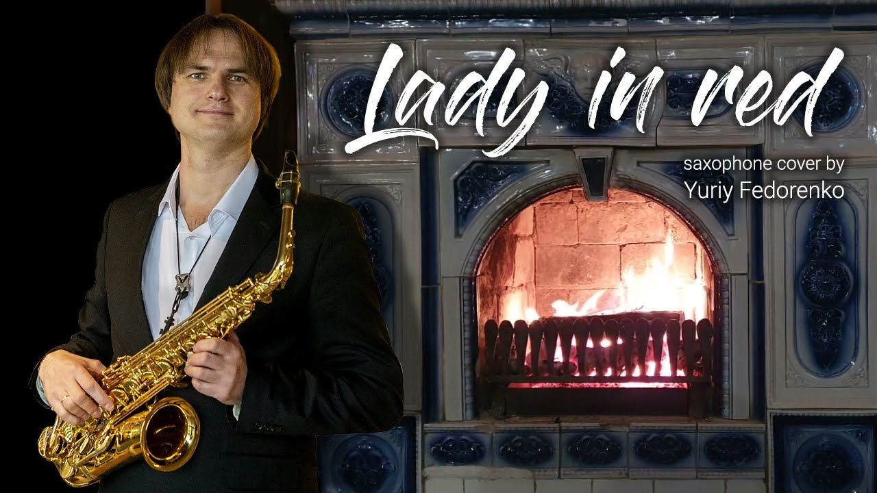Chris de Burgh - The Lady in Red (Saxophone cover)