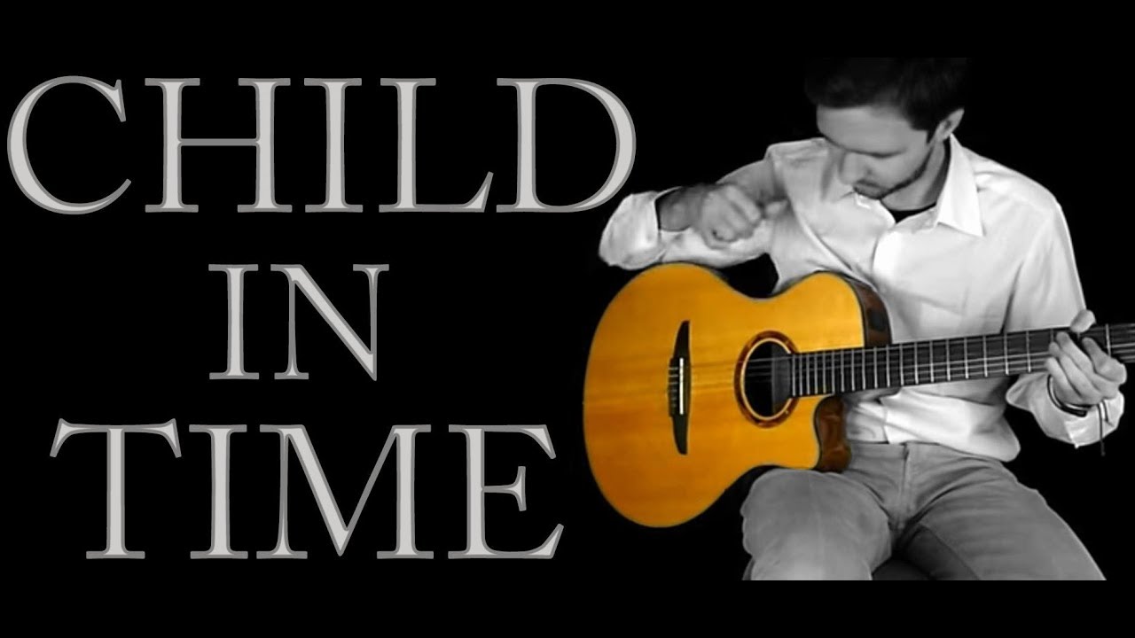 (Deep Purple) - Child In Time - Fingerstyle Guitar (Acoustic cover) + TABS