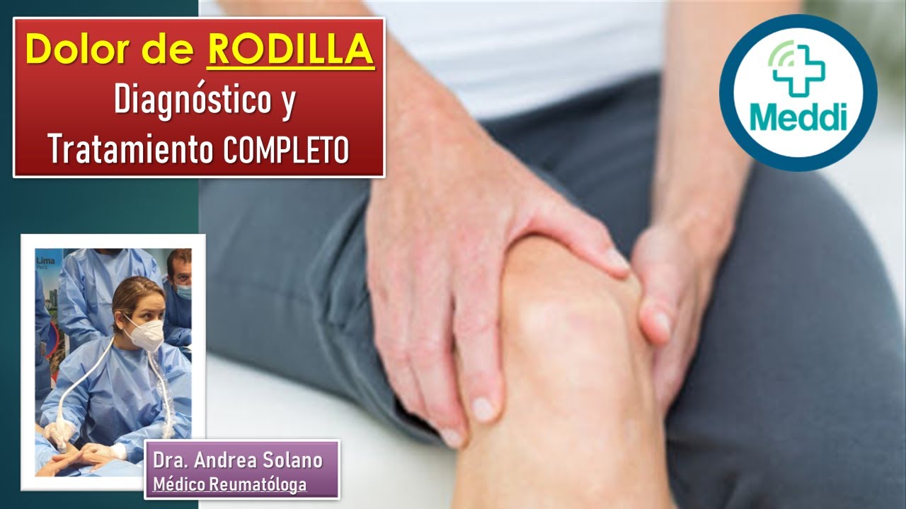 Dolor de Rodilla: Diagnóstico y Tratamiento.