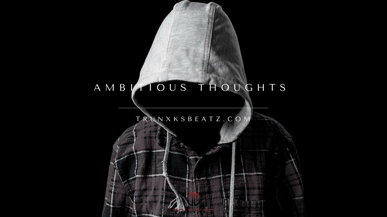 Ambitious Thoughts (Pop Smoke Type Beat x 50 Cent Type Beat x UK Drill Type Beat) Prod. by Trunxks