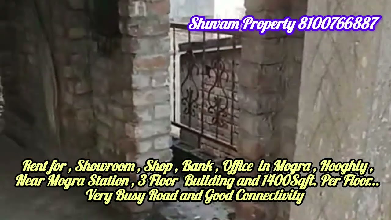Rent for , Showroom , Shop , Bank , Office  in Mogra , Hooghly , Near Mogra Station , 3 Floor...