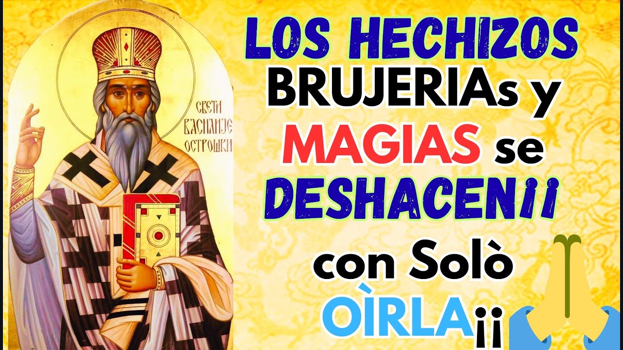 𝙀𝙎𝘾𝙐𝘾𝙃𝘼 esta 𝗢𝗥𝗔𝗖𝗜𝗢𝗡 UNA VEZ 𝘱𝘢𝘳𝘢 𝗥𝗘𝗩𝗘𝗡𝗧𝗔R 𝗒 𝗖𝗢𝗥𝗧𝗔R 𝗅𝖺 𝗕𝗥𝗨𝗝𝗘𝗥𝗜𝗔 💥San Deshacedor puede Hacerlo💥