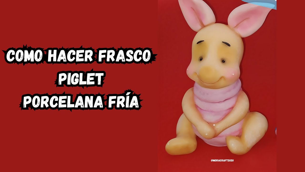 Como hacer Frasco Piglet en Porcelana fría