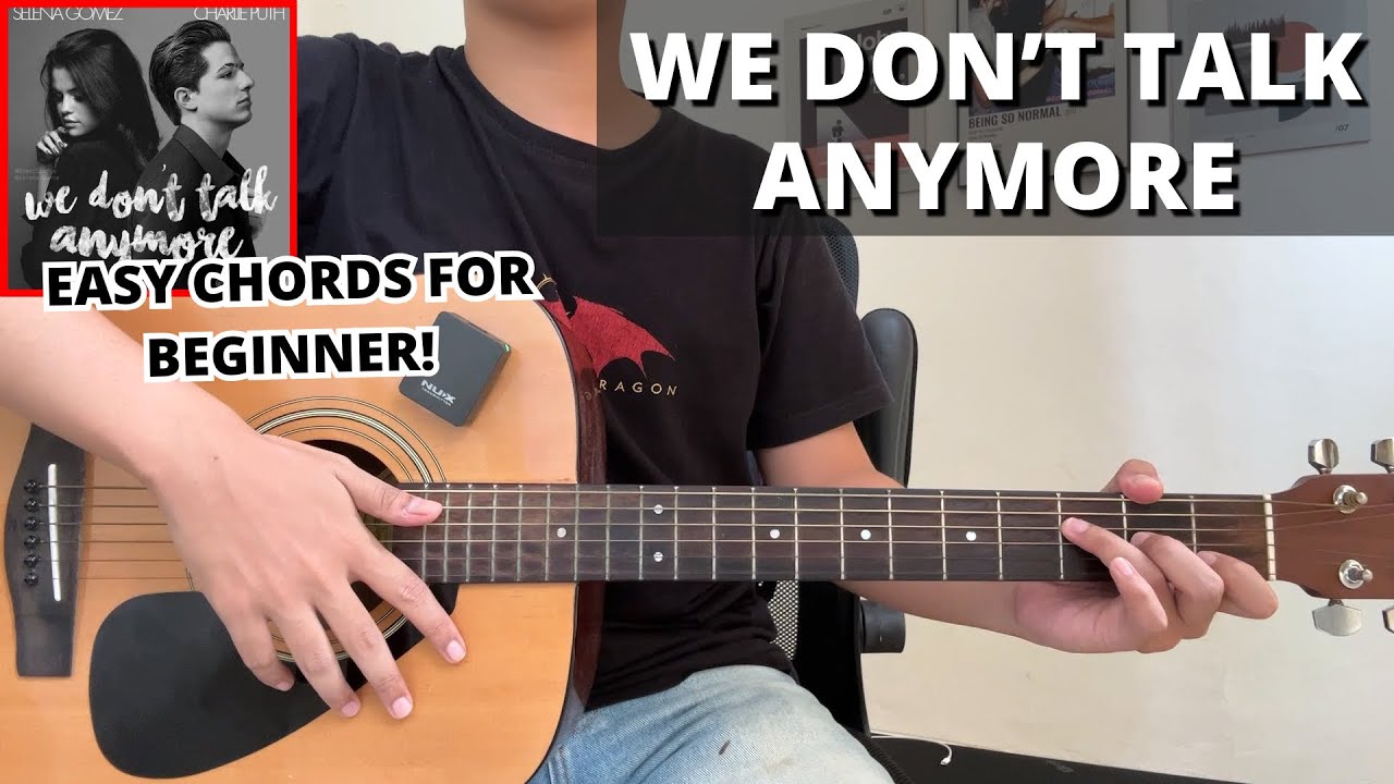We Don't Talk Anymore - Charlie Puth (Guitar Tutorial) No Capo! Easy Chords For Beginner!