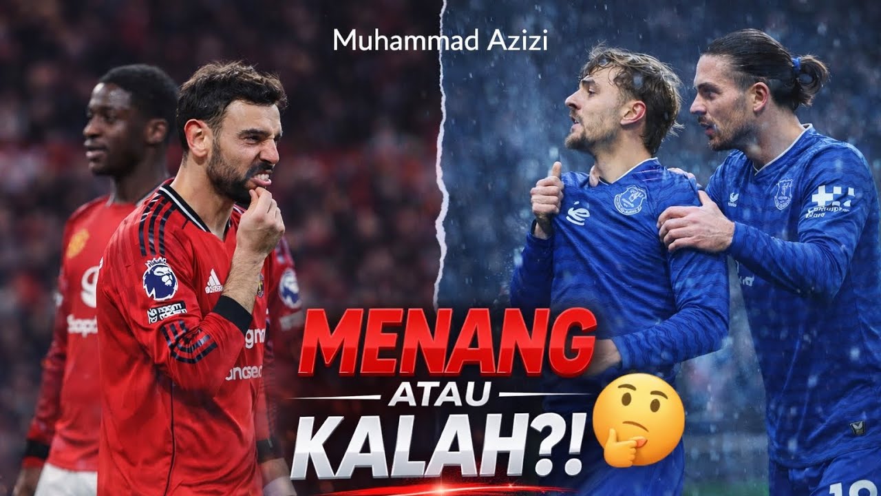 Everton Bisa Kejutkan KING MU?! 😱🔥