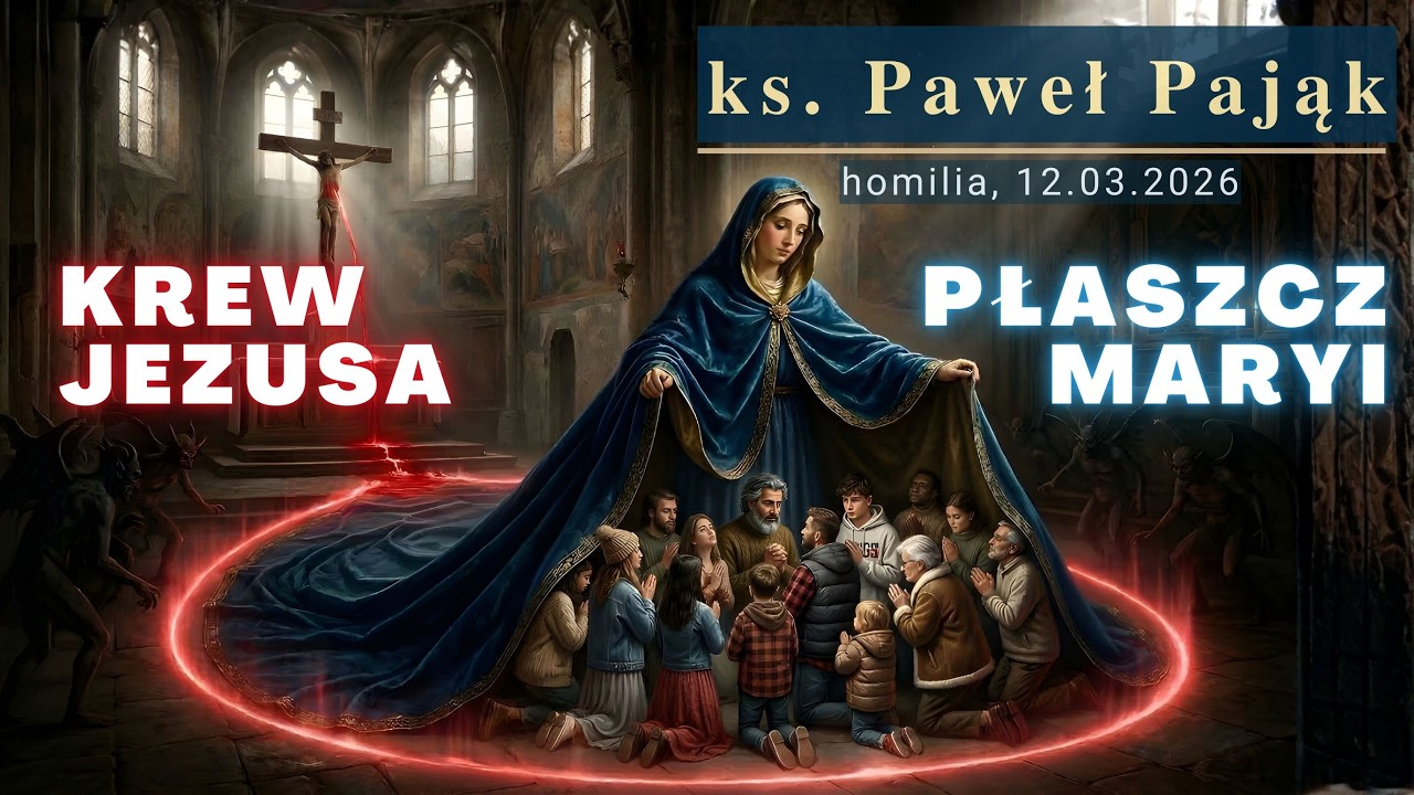 Ochrona przed złem w czasach zamętu | homilia ks. Pawła Pająka