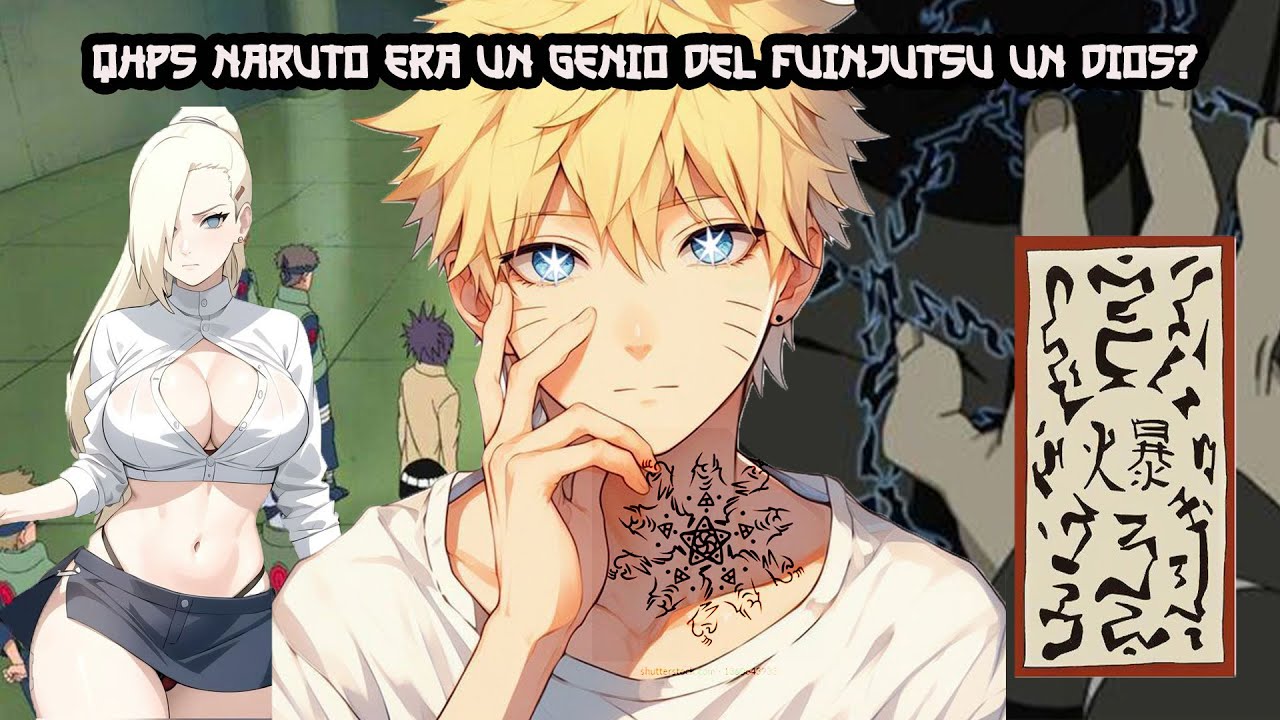 QHPS NARUTO Se Volvía un Dios del Fuinjutsu? Capitulo 1