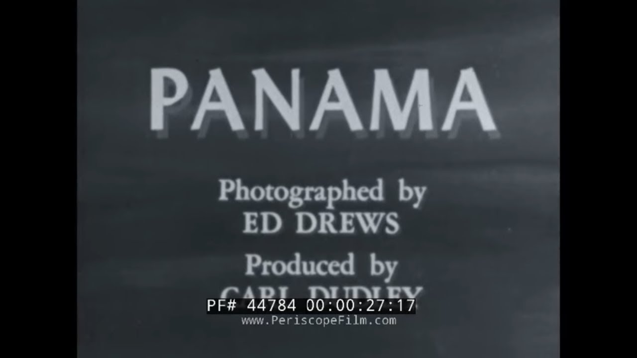 1950s PANAMA TRAVELOGUE  PANAMA CANAL & PANAMA CITY  FILM 44784