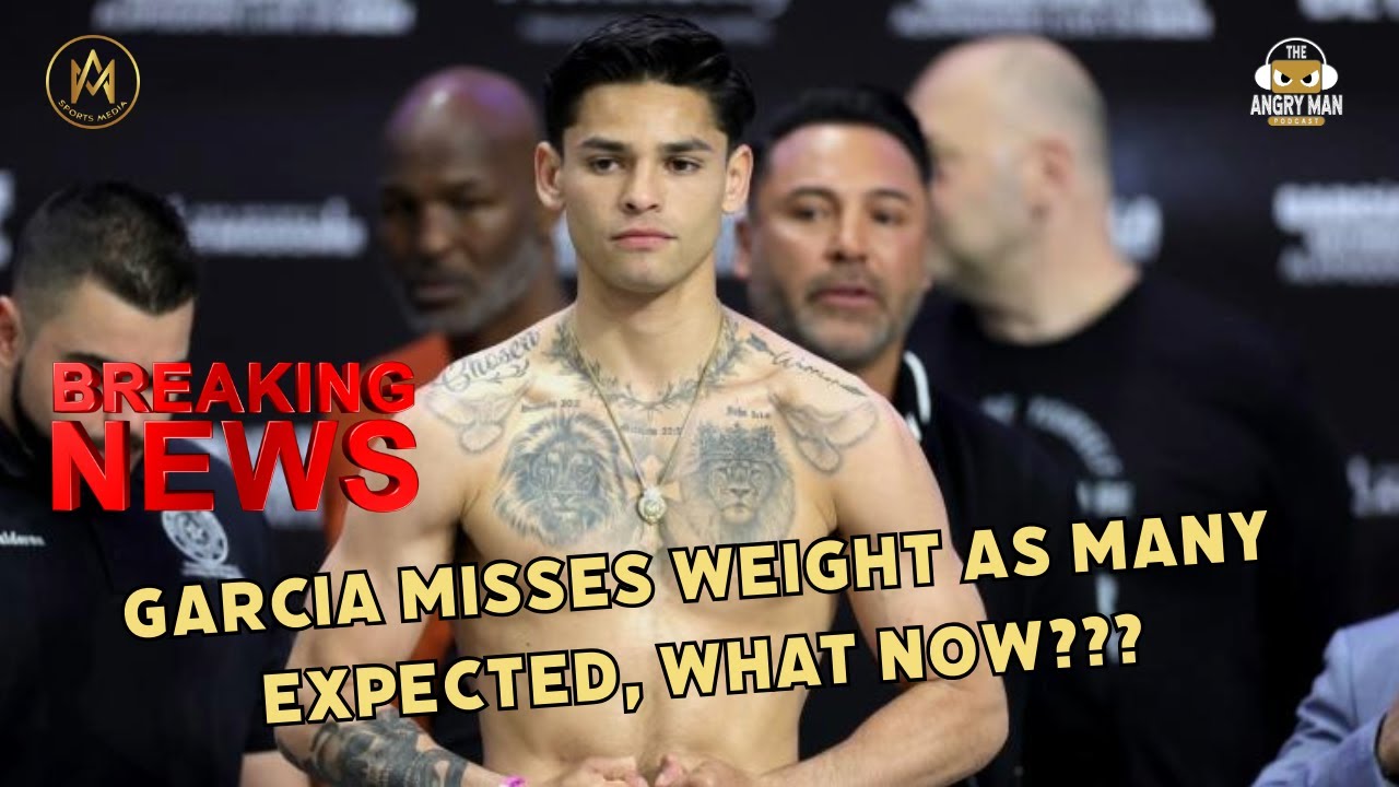BREAKING NEWS: RYAN GARCIA MISSES WEIGHT FOR THE DEVIN HANEY FIGHT AS EXPECTED, WHAT'S NEXT!!!