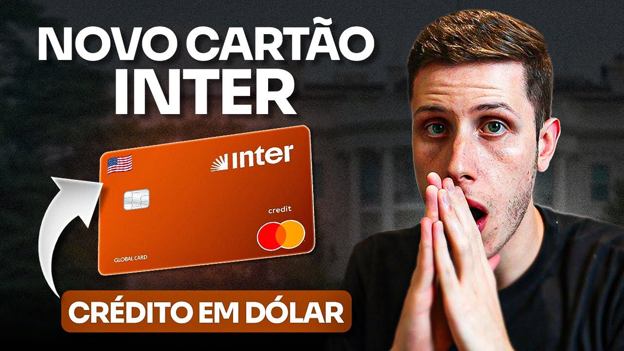 LAUNCH: Inter Credit Card in DOLLARS