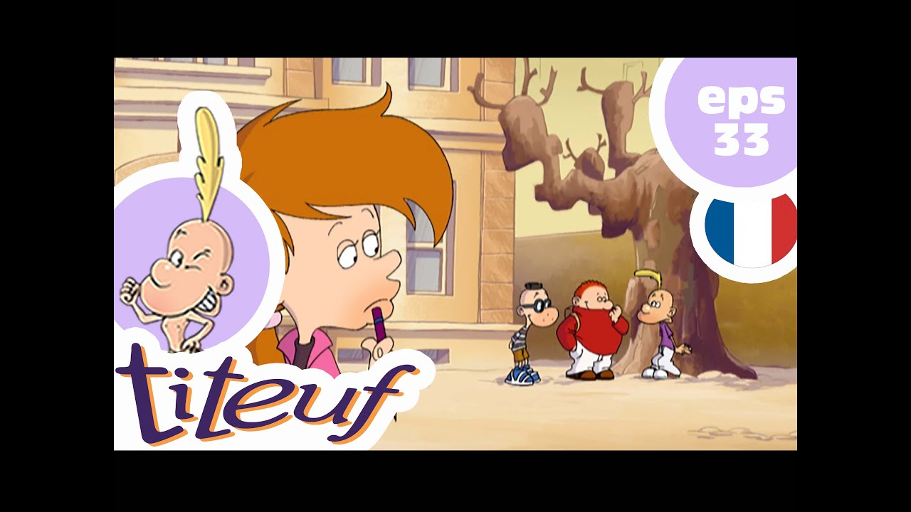 TITEUF - EP33 - Quelle galère c'te voiture