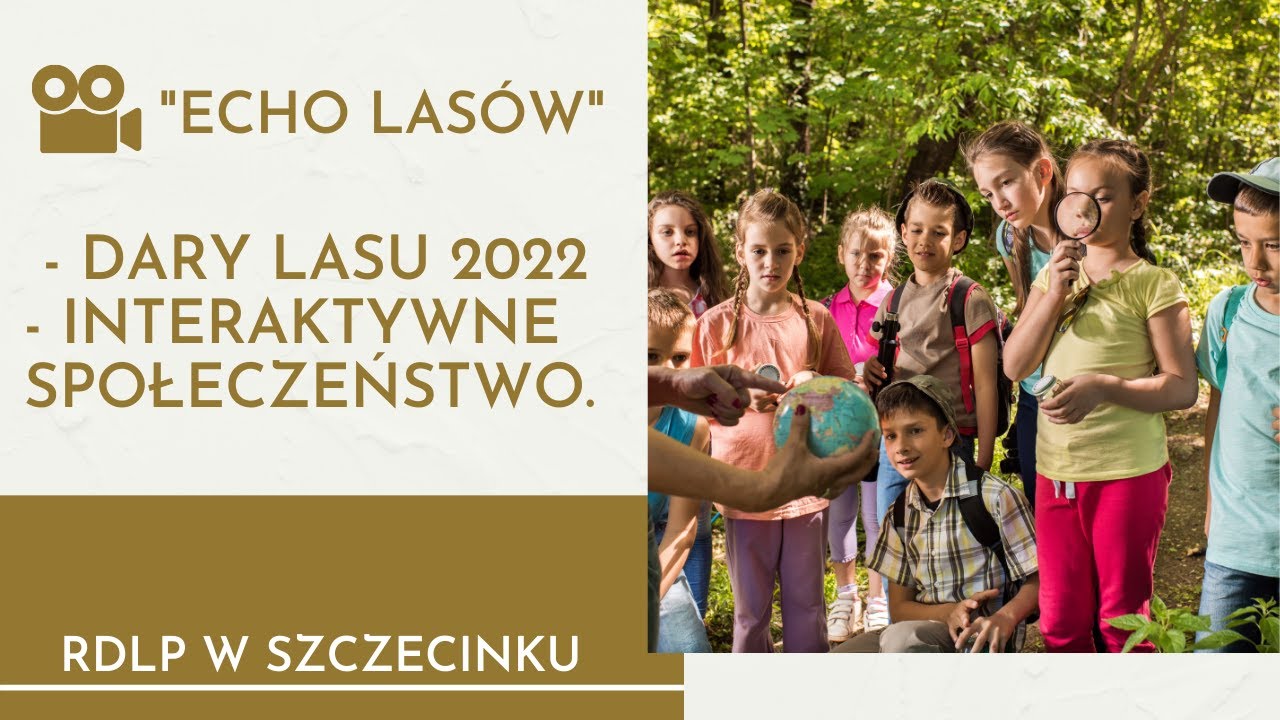 DARY LASU 2022 - interaktywne społeczeństwo.