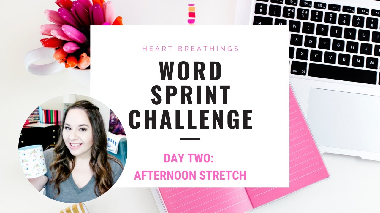 Word Sprint Challenge - Day 2 / Live Writing Sprints With Sarra